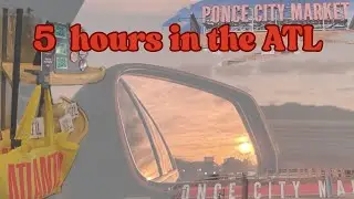 Come on a quick 5-hour road trip to the ATL & straight back to CLT | Impromptu travel vlog