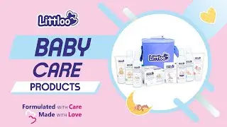 Littloo Baby Care Products| Gentle and Mild| Safe and Natural Baby Skincare Products| www.littloo.in