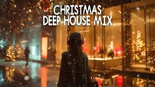 Elegant Christmas Deep House Mix 🥂 Luxury Winter Lounge & Holiday Vibes 2025