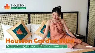 NƠI GIẤC NGỦ được chăm s&oacute;c KĨ LƯỠNG V&Agrave; CHUY&Ecirc;N NGHIỆP - Houston Garden Villa