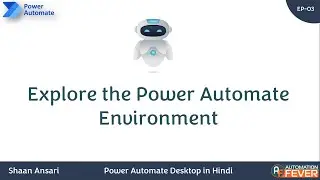 Explore the Power Automate environment | Power Automate in Hindi