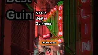 NYCs Most FAMOUS NEON SIGN The Dublin House IRISH PUB in Upper West Side ft Banksy and BEST GUINNESS