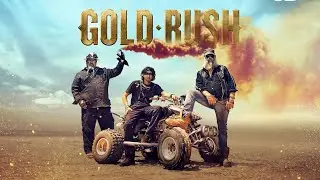 Gold Rush - Trailer