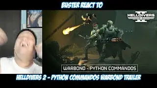 Реакция Бастера на Helldivers 2 &mdash; трейлер Warbond от Python Commandos