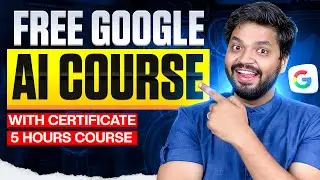FREE Google AI Course | Get Google&rsquo;s Official AI Certificate for FREE