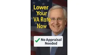 VA Streamline Refinance IRRRL July 22 2025