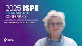 2025 ISPE Pharma﻿ 4.0&trade; Conference Insights from Committee Member Line Lundsberg-Nielsen (Part One﻿﻿)