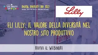 Eli Lilly: il valore della Diversit&agrave; nel nostro Sito Produttivo
