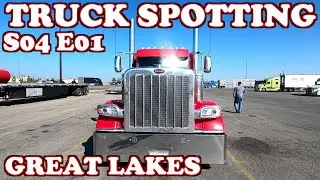 Truck Spotting Great Lakes S04 Vol 01 #trucks #truckspotting