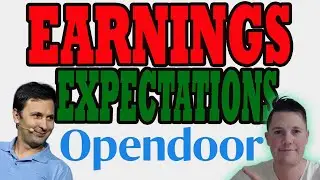 Opendoor Q4 Earnings Expectations 🔥 MASSIVE Week Ahead for Opendoor │ OPEN Stock Analysis