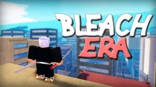 The Brand New Bleach game, Bleach Era - Roblox Bleach Era [Public Test]