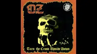Turn The Cross Upside Down OZ Remastered