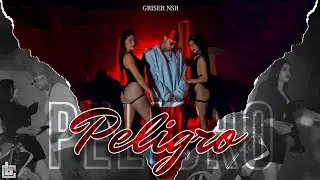 Griser Nsr - Peligro 🔥 (Video Oficial)