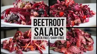 Healthy Beetroot Salad Recipes | 4 Easy Beetroot Salads + Homemade Dressing (GF, DF, V)