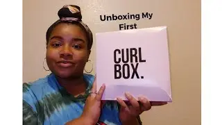 🌸UNBOXING MY FIRST CURL BOX🌸