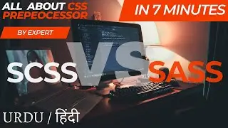 SCSS Tutorial for Beginners - Learn what is SCSS in 10 Minutes | Urdu | हिंदी