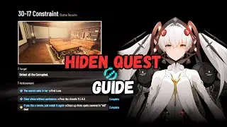 Stars Ensnared(30-17 Constraint) Hiden Quest Achievement Guide | Punishing: Gray Raven [MASTERY]