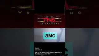 TNA Impact Wrestling перейдет на AMC в 2026 году (мои краткие мысли)