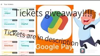 Tickets giveaway google pay go India game||Bro is here||Subscribe