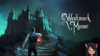 Westmark Manor - Oxy's Guide to Cozy Horror and Screams 2