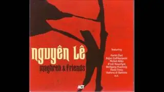Nguy&ecirc;n l&ecirc; - Maghreb and friends - Nora