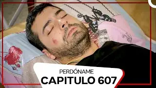 Perdóname Episodio 607 (Subtitulado En Español)