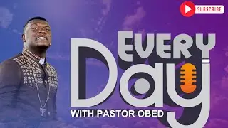 EVERYDAY WITH PASTOR OBED|| THE CATEGORIZATIONS OF THE SPIRIT REALM