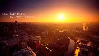 Artem Yegorov - New Day Rising [Chillout/Orchestral/Relaxing Music]