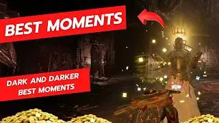 Best moments - Dark and Darker Highlights 99 - Season 8