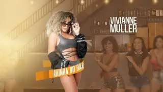Vivianne Muller - Rainha do Bar - Clipe Oficial (Arere Filmes)