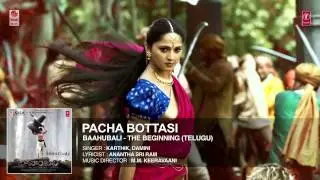 Pacha Bottasi Full Song Audio  Baahubali  Prabhas, Rana, Anushka, Tamannaah  Bahubali Songs