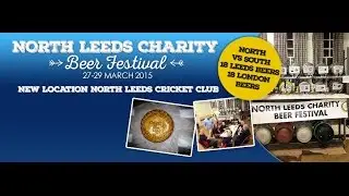 North Leeds Charity Beer Festival 2015