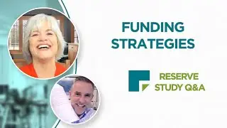 Successful Funding Strategies | Older Condo Communication | Association Reserves