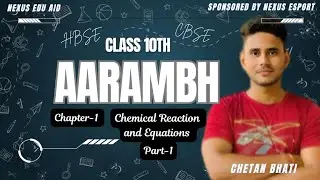 Class 10 Science Chapter-1: Chemical Reactions & Equations Complete | Aarambh 2026 | HBSE & CBSE