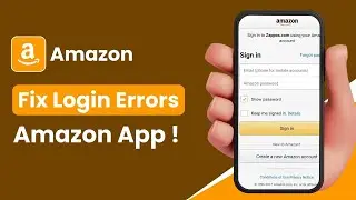 How to Fix Login Errors on Amazon !