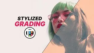 Creating a STYLIZED color grade in Darktable