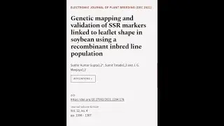 Genetic mapping and validation of SSR markers linked to leaflet shape in soybean usin... | RTCL.TV