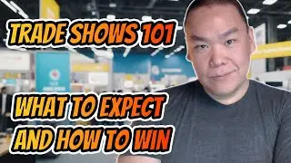 Trade Shows 101: Your Step-by-Step Guide to Sourcing Success