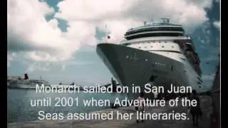 (OUTDATED) Monarch of the Seas History/ Tribute