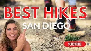 Want to Know the BEST Hikes in San Diego?