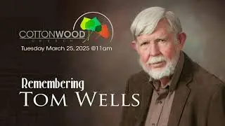 Remembering Tom Wells