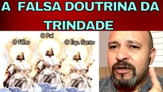 A  falsa doutrina da trindade