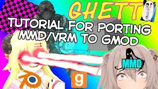 Porting MMD/VRMs to GMOD (Blender) Advanced Tutorial