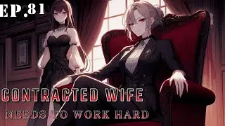CONTRACTED WIFE : NEEDS TO WORK HARD EP 81 | LESBIAN LOVE STORY  | GL STORY  |  NEW GL STORY