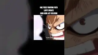 Luffy Snakeman Jet Culverin Update One Piece Fighting Path #onepiece #onepiecefightingpath