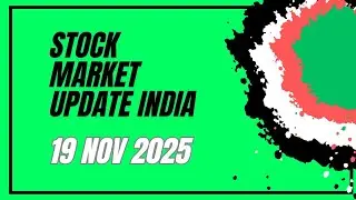 Stock Market Update India 19 November 2025
