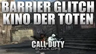 Black Ops Zombies: New Barrier Glitch On Kino Der Toten
