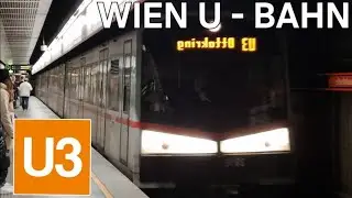 [4K] 🇦🇹 Vienna U - Bahn - Line U3 - All Rolling Stocks / 🇦🇹 Wien U - Bahn - Linie U3 (2025)