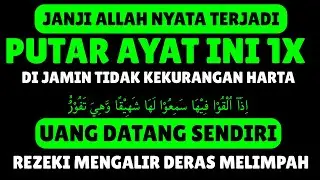 Ayat Keramat !!! Trakhir Bulan Rajab, Putar Ayat ini 11x - Dijauhkan dari Kemiskinan