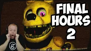 SPRINGBONNIE IS FASTER THAN FOXY!! | FINAL HOURS 2 - PART 2 NIGHT 1 & 2 | FIVE NIGHTS AT FREDDY'S